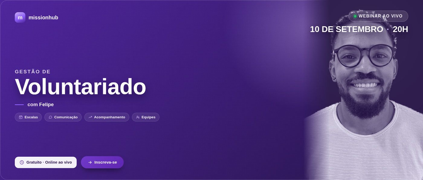 Banner do webinar: Gestão de Voluntariado e Equipes, com Felipe